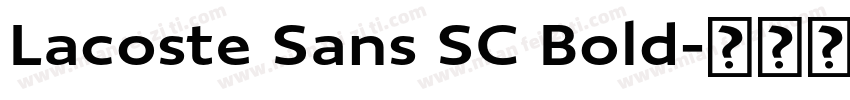 Lacoste Sans SC Bold字体转换